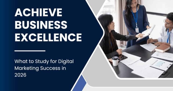 What to Study for Digital Marketing Success in 2026